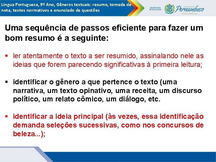 Língua Portuguesa, 9º Ano, Gêneros textuais: resumo, tomada de nota, textos normativos e enunciado