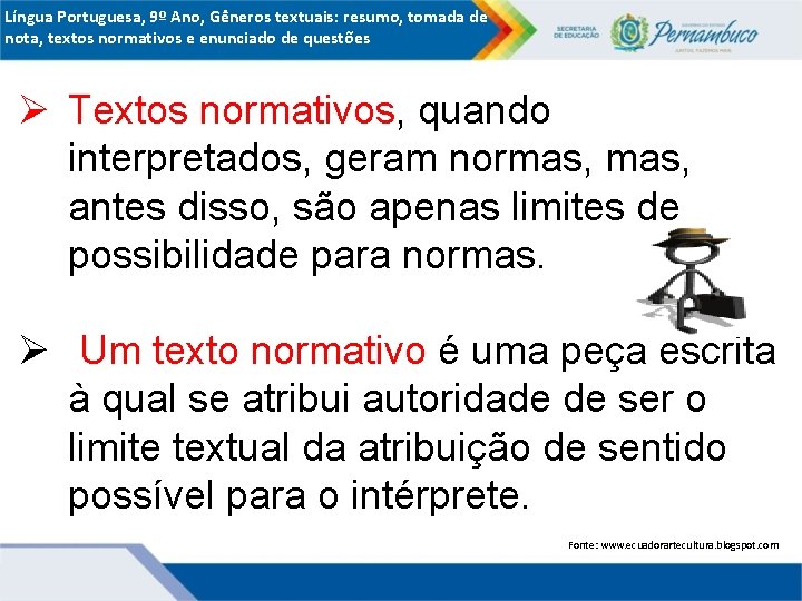 Língua Portuguesa, 9º Ano, Gêneros textuais: resumo, tomada de nota, textos normativos e enunciado