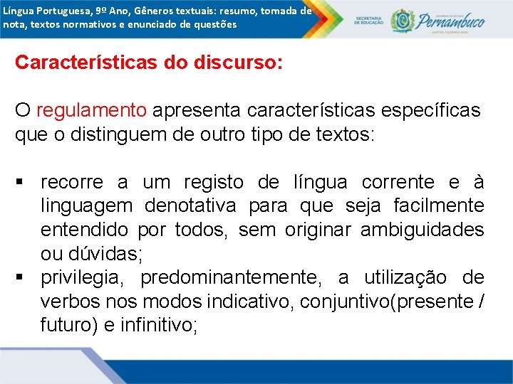 Língua Portuguesa, 9º Ano, Gêneros textuais: resumo, tomada de nota, textos normativos e enunciado