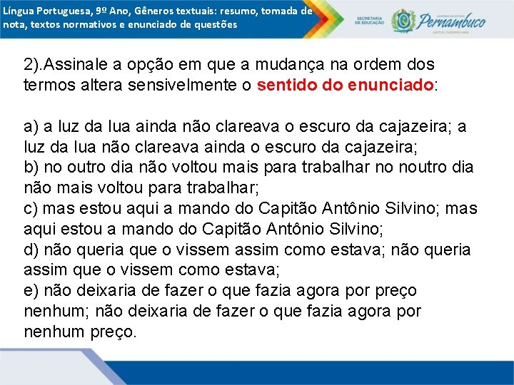 Língua Portuguesa, 9º Ano, Gêneros textuais: resumo, tomada de nota, textos normativos e enunciado