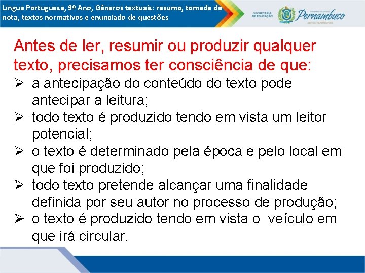 Língua Portuguesa, 9º Ano, Gêneros textuais: resumo, tomada de nota, textos normativos e enunciado