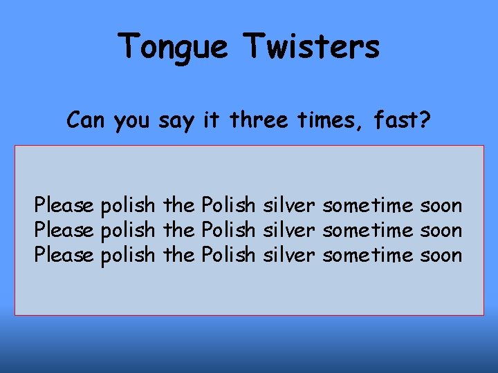 Oral English Practice Tongue Twisters American Heteronyms