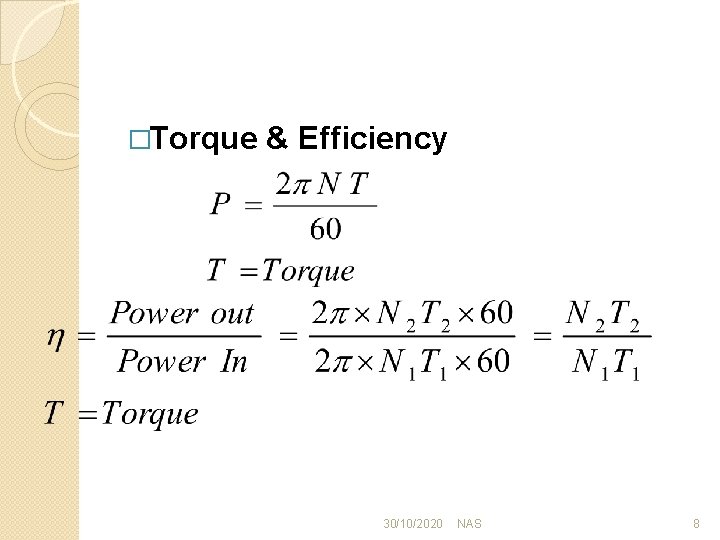 �Torque & Efficiency 30/10/2020 NAS 8 