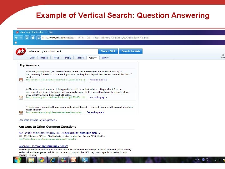 Example of Vertical Search: Question Answering 