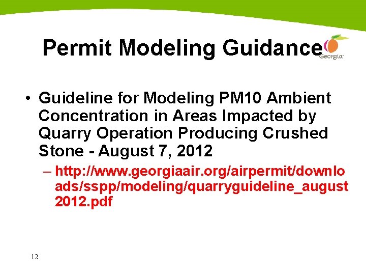 Permit Modeling Guidance • Guideline for Modeling PM 10 Ambient Concentration in Areas Impacted