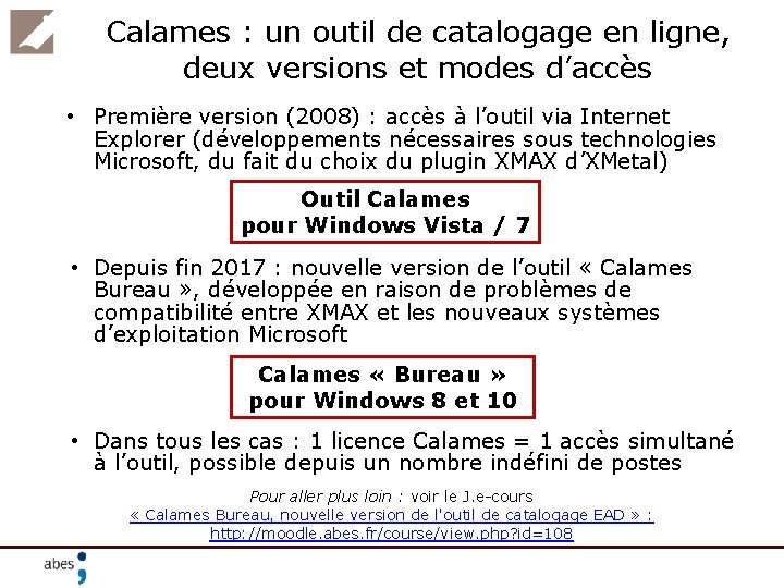 Calames : un outil de catalogage en ligne, deux versions et modes d’accès •