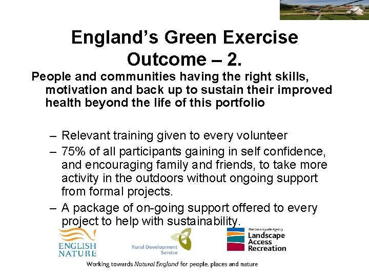 England’s Green Exercise Outcome – 2. People and communities having the right skills, motivation