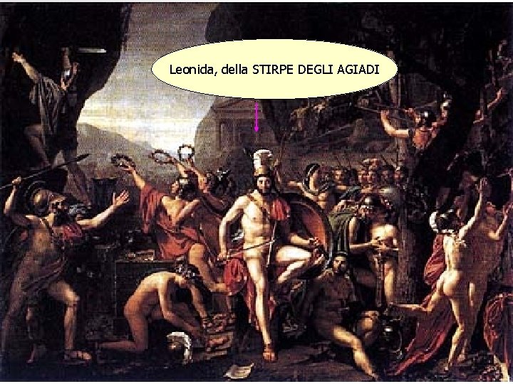 Leonida, della STIRPE DEGLI AGIADI 