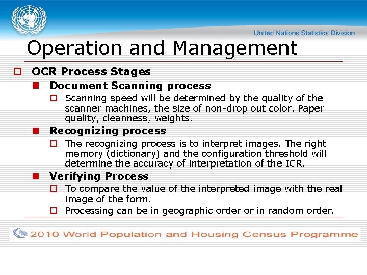 Operation and Management o OCR Process Stages n Document Scanning process o Scanning speed