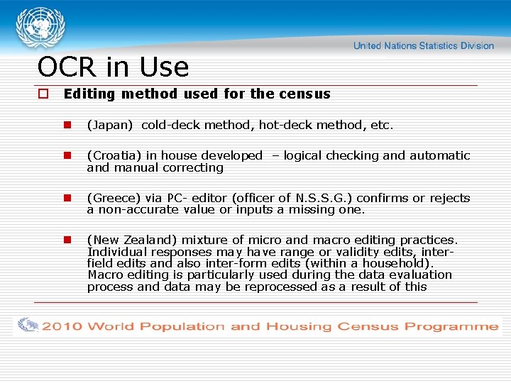 OCR in Use o Editing method used for the census n (Japan) cold-deck method,