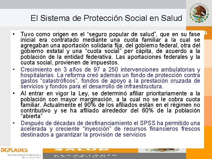 El Sistema de Protección Social en Salud • Tuvo como origen en el “seguro El Sistema de Protección Social en Salud • Tuvo como origen en el “seguro