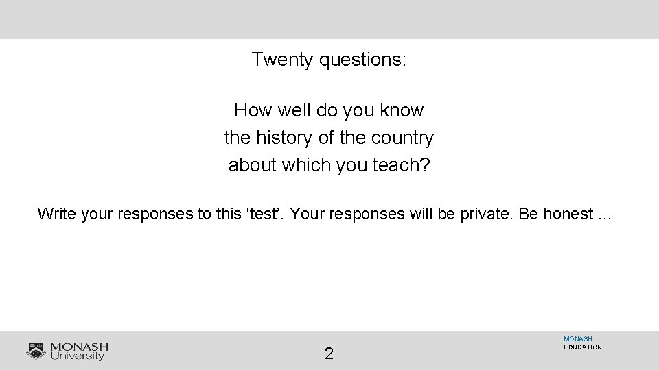 Twenty questions: How well do you know the history of the country about which