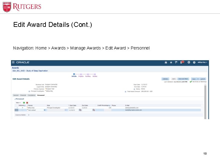 Edit Award Details (Cont. ) Navigation: Home > Awards > Manage Awards > Edit