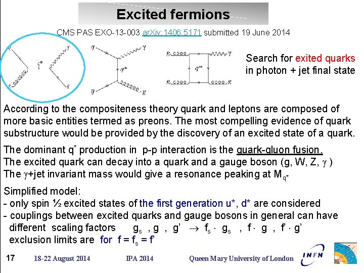 Excited fermions CMS PAS EXO-13 -003 ar. Xiv: 1406. 5171 submitted 19 June 2014