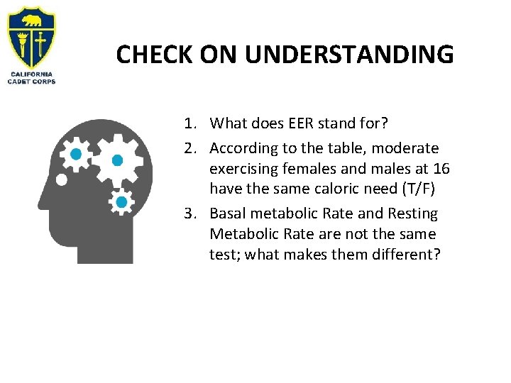 CHECK ON UNDERSTANDING 1. What does EER stand for? 2. According to the table,