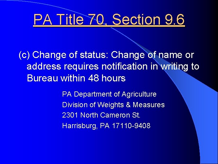 PA Title 70, Section 9. 6 (c) Change of status: Change of name or