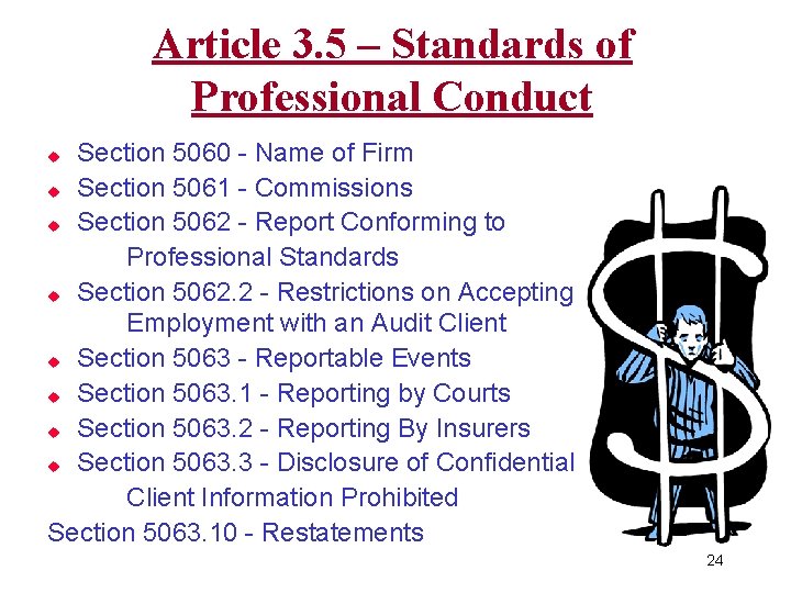 Article 3. 5 – Standards of Professional Conduct Section 5060 - Name of Firm