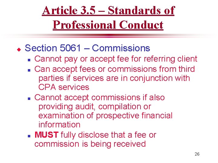 Article 3. 5 – Standards of Professional Conduct u Section 5061 – Commissions n