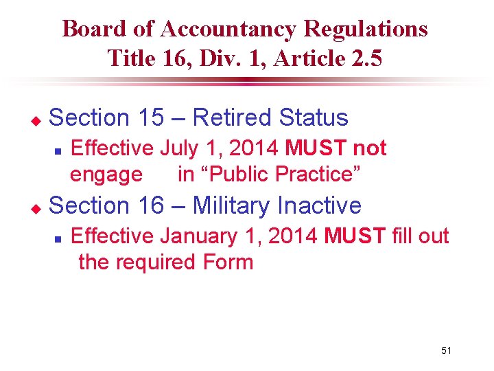 Board of Accountancy Regulations Title 16, Div. 1, Article 2. 5 u Section 15