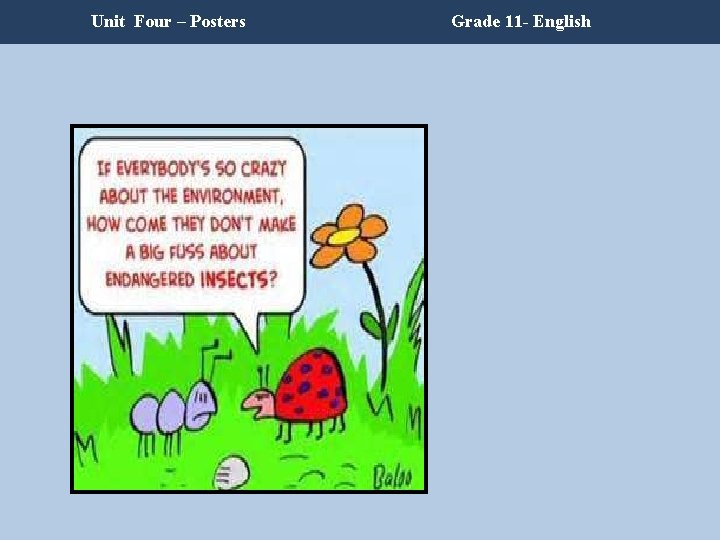 Unit Four – Posters Grade 11 - English Unit Four – Posters Grade 11 - English