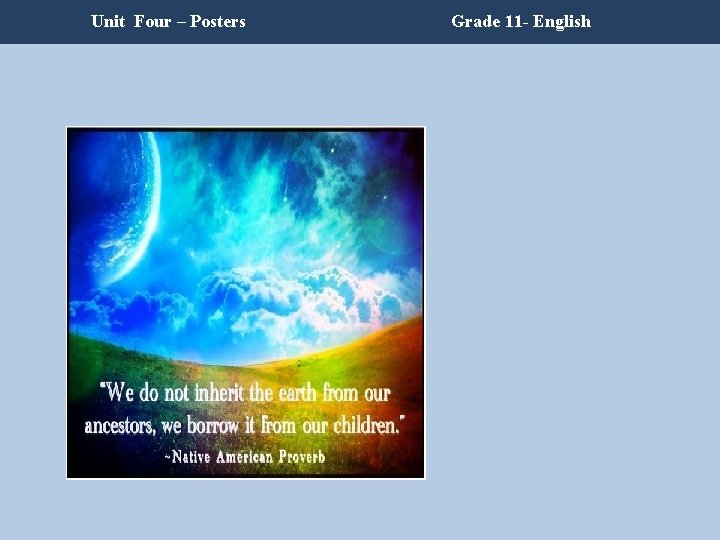 Unit Four – Posters Grade 11 - English Unit Four – Posters Grade 11 - English