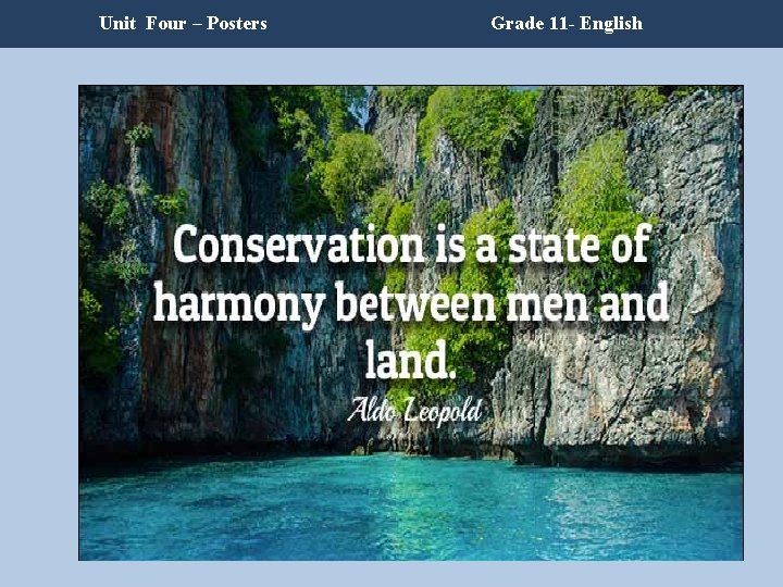 Unit Four – Posters Grade 11 - English Unit Four – Posters Grade 11 - English