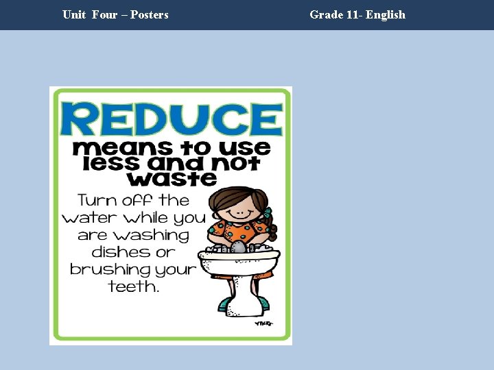 Unit Four – Posters Grade 11 - English Unit Four – Posters Grade 11 - English