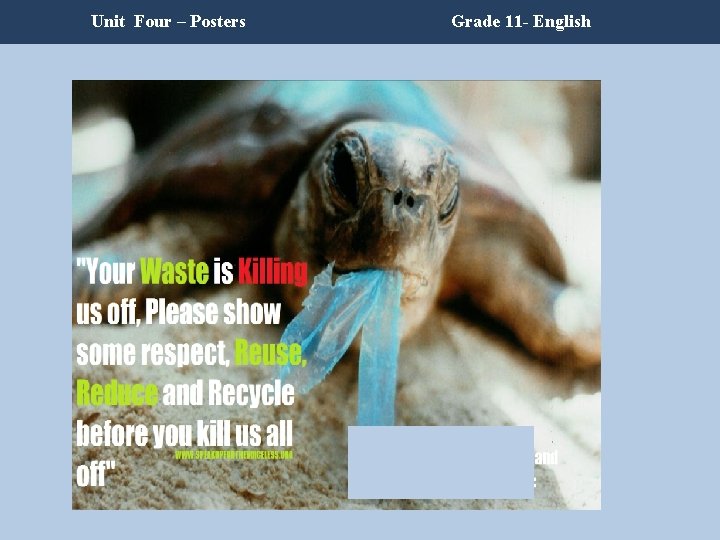 Unit Four – Posters Grade 11 - English Unit Four – Posters Grade 11 - English