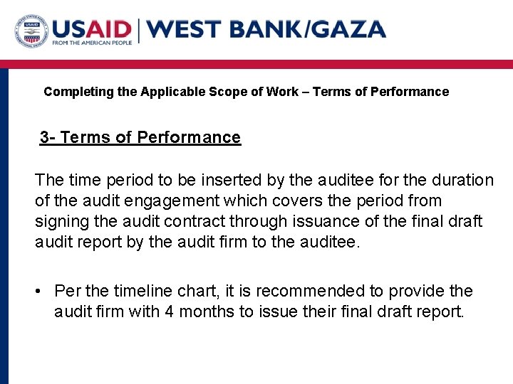 Completing the Applicable Scope of Work – Terms of Performance 3 - Terms of