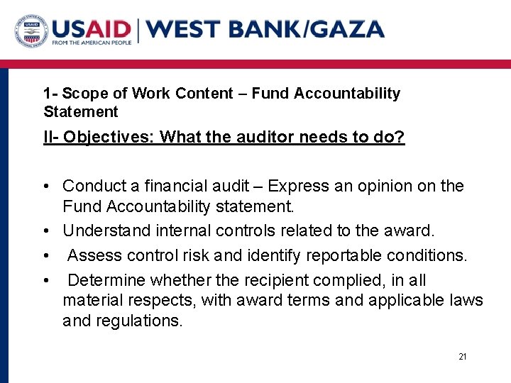 1 - Scope of Work Content – Fund Accountability Statement II- Objectives: What the
