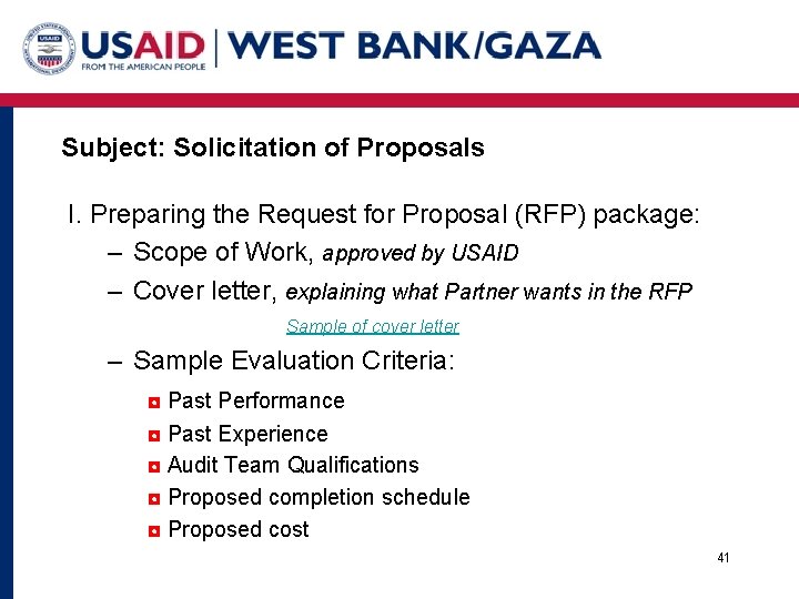 Subject: Solicitation of Proposals I. Preparing the Request for Proposal (RFP) package: – Scope