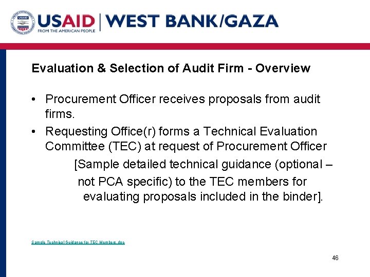 Evaluation & Selection of Audit Firm - Overview • Procurement Officer receives proposals from