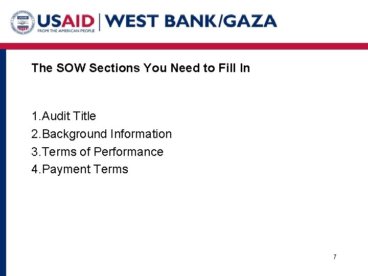 The SOW Sections You Need to Fill In 1. Audit Title 2. Background Information