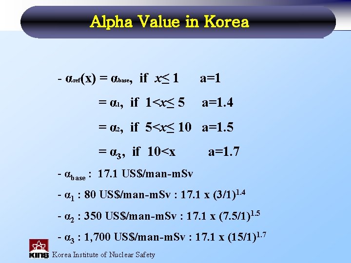 Alpha Value in Korea - αref(x) = αbase, if x≤ 1 a=1 = α