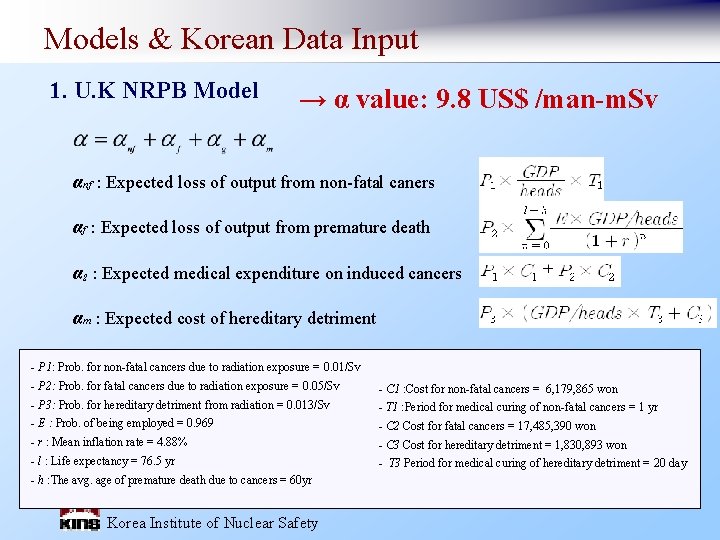 Models & Korean Data Input 1. U. K NRPB Model → α value: 9.