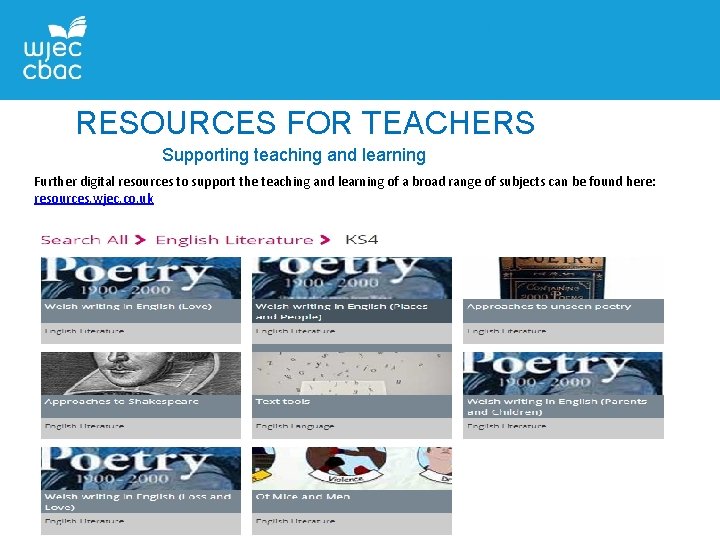 RESOURCES FOR TEACHERS Supporting teaching and learning Further digital resources to support the teaching