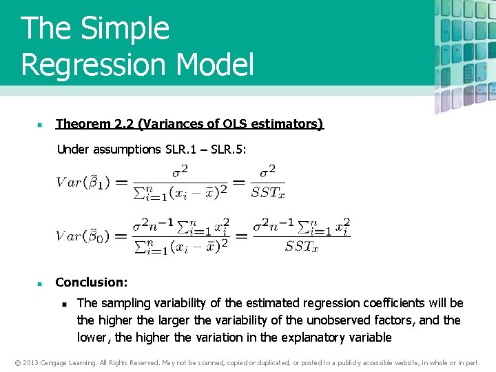 The Simple Regression Model Theorem 2. 2 (Variances of OLS estimators) Under assumptions SLR. The Simple Regression Model Theorem 2. 2 (Variances of OLS estimators) Under assumptions SLR.