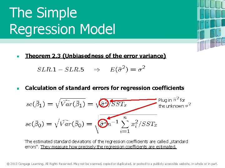 The Simple Regression Model Theorem 2. 3 (Unbiasedness of the error variance) Calculation of