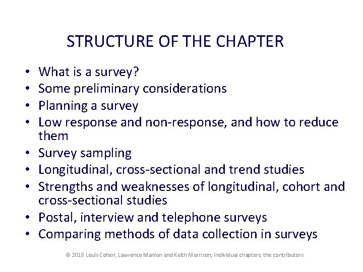 STRUCTURE OF THE CHAPTER • • • What is a survey? Some preliminary considerations