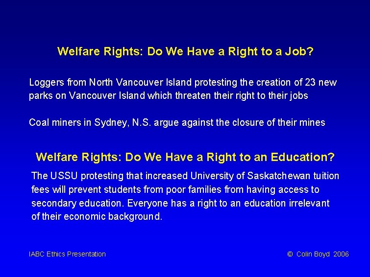 Welfare Rights: Do We Have a Right to a Job? Loggers from North Vancouver