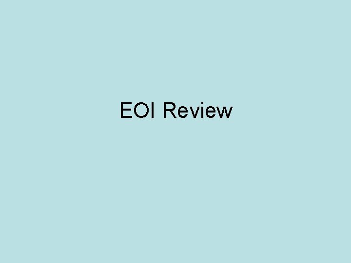EOI Review EOI Review