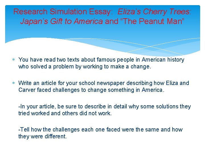 Research Simulation Essay: Eliza’s Cherry Trees: Japan’s Gift to America and “The Peanut Man”