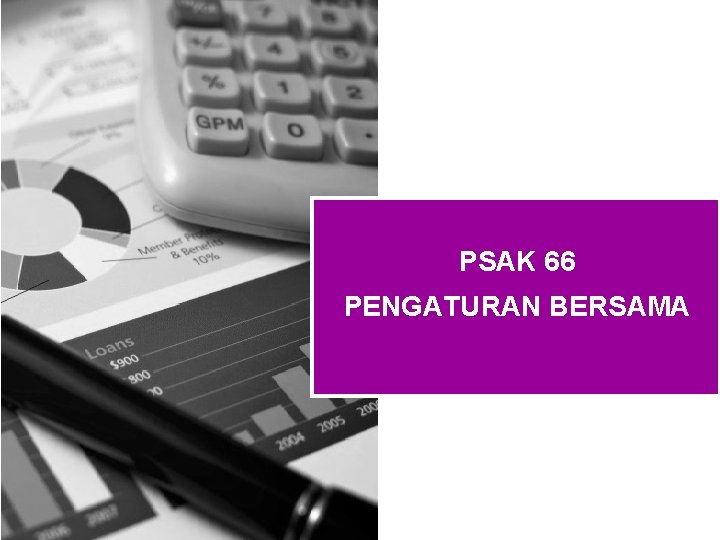 PSAK 66 PENGATURAN BERSAMA 