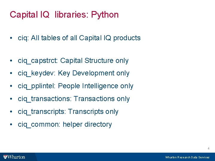 Capital IQ libraries: Python • ciq: All tables of all Capital IQ products •