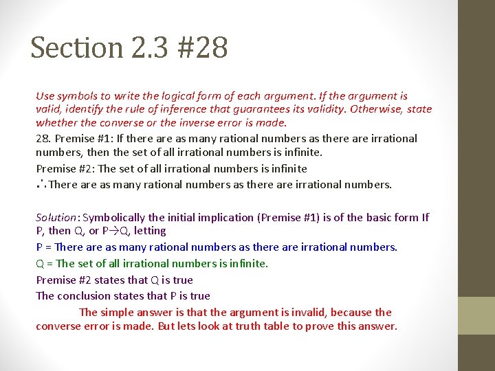 Section 2. 3 #28 Use symbols to write the logical form of each argument.