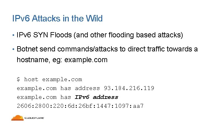 IPv 6 Attacks in the Wild • IPv 6 SYN Floods (and other flooding