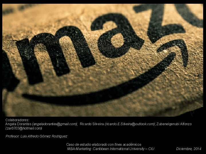 Colaboradores: Angela Dorantes (angeladorantes@gmail. com); Ricardo Silveira (ricardo. E. Silveira@outlook. com); Zubenelgenubi Alfonzo (zar