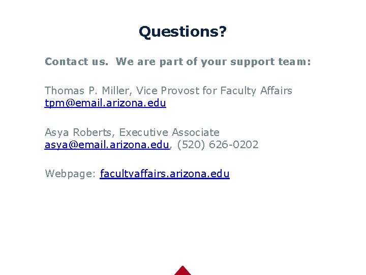 Questions? Contact us. We are part of your support team: Thomas P. Miller, Vice