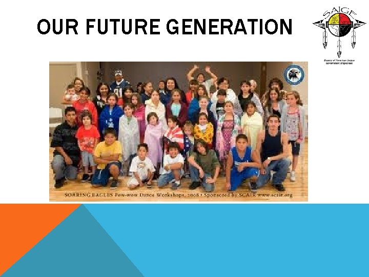 OUR FUTURE GENERATION 