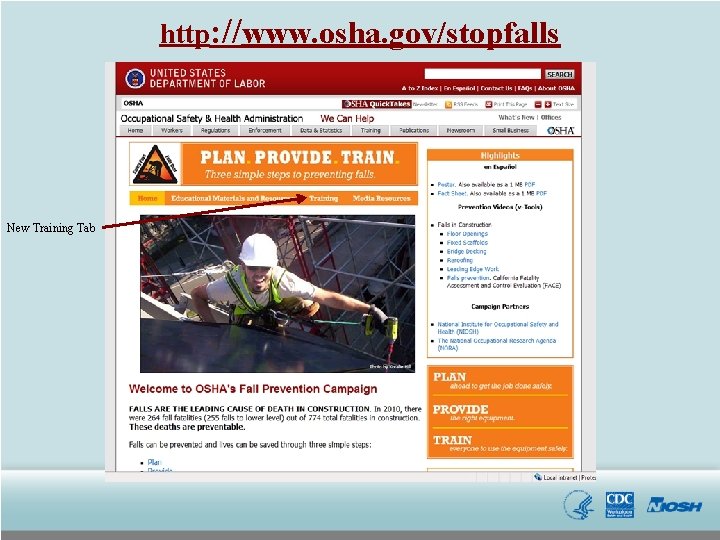 http: //www. osha. gov/stopfalls New Training Tab 